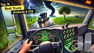 Top 15 Realistic Truck Simulator Games for Android & iOS 2025