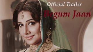 Begum Jaan || official Trailer