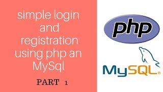 create simple login and registration page using php - PART 1