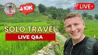 Live Stream - Solo Travel Vlog Q&A - 4 months into my Journey!