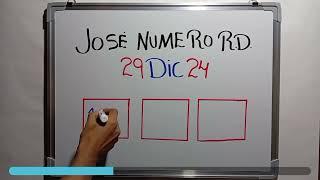 NÚMEROS PARA HOY 29 DE DICIEMBRE DE 2024 - JOSÉ NÚMERO RD