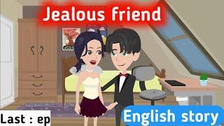 Jealous friend last part | Animated story | English story | Learn english | Basic english