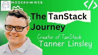 The Journey To Making A New Framework: TanStack Start with Tanner Linsley