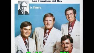 8. LOS HERALDOS DEL REY - VEN A MI