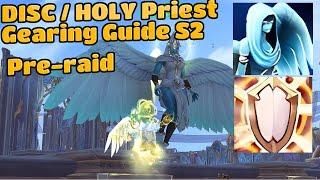 Disc/Holy Priest Gearing Guide week 1