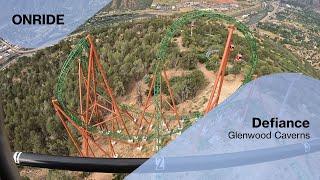 Defiance - Glenwood Caverns (Onride)