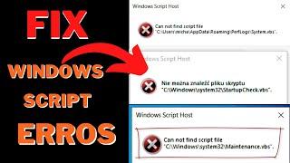 system.vbs |  StartupCheck.vbs Error | Can not Find Script File Fix | Windows Script Host errors