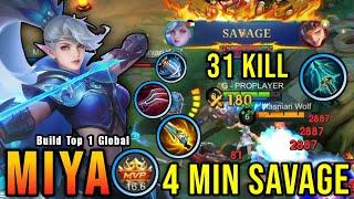 4 Minutes SAVAGE!! 31 Kills Miya New Broken Build is Finally Here!! - Build Top 1 Global Miya ~ MLBB