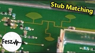 Stub Impedance Matching