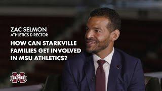 Starkville Families' Involvement MSU Athletics | Zac Selmon Mississippi State Athletic Director