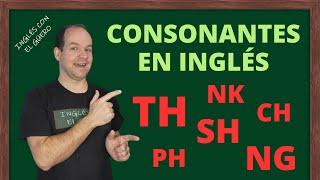 PRONUNCIACIÓN EN INGLÉS: combinaciones consonánticas