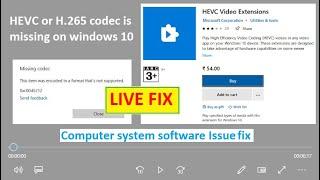 HEVC Or H.265 Video Codec Missing On Computer / Windows 10/ Windows 8