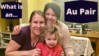 What is an Au Pair?