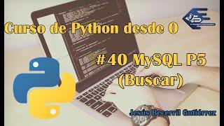 Tutorial Python 3 #40 Mysql (Buscar)