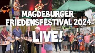  LIVE  Magdeburger FRIEDENSFESTIVAL  2024  Für Frieden  friedliches Miteinander  & gegen Krieg