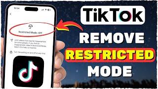 How To Remove (Disable) Restricted Mode On TikTok (2025)