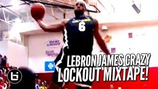 The BEST LeBron James Mix On YouTube! INSANE Highlights of The BEST Player In The World!