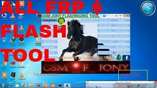 Gsm jony Flashing tools $ FRP REST TOOL 2018 | All Latest android Tool and box Collection