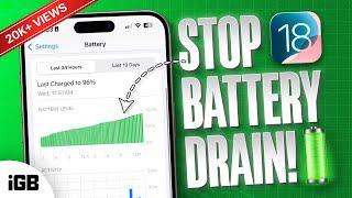 iOS 18 - 10 Tips to Improve iPhone Battery Life