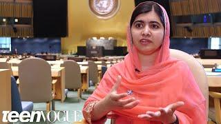 Why Malala Yousafzai Thinks Teenage Girls Will Save the World | Teen Vogue