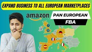 Pan European FBA Overview | Sell on European Union with Amazon PAN EU in 2023