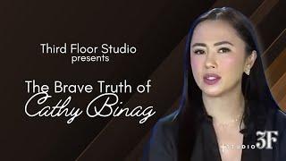 The Brave Truth of Cathy Binag