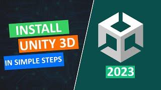 How to Install Unity - 2024 Beginner's Guide