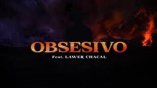 COSTA - 9.OBSESIVO feat. LAWER CHACAL - ( SALVAJE )