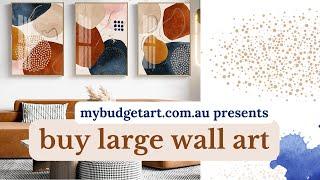 Buy Large Wall Art | Big Canvas Prints | Large Canvas Art | Mybudgetart.com.au