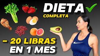 Dieta para BAJAR DE PESO | ADELGAZA -20 libras al MES | Plan de alimentación completo