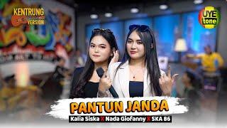 PANTUN JANDA - MUQQADAM | KALIA SISKA ft SKA 86 ft NADA GIOFANNY (UYE tone Official Music Video)