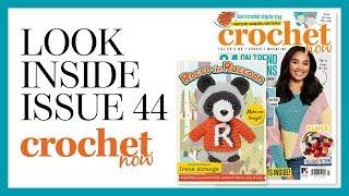 Crochet Now - Look inside issue 44!