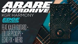 KGR Harmony Arare Overdrive feat. Lollar Pickups & Kauer Guitars Banshee // Guitar Pedal Demo