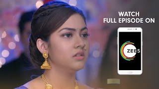 Tujhse Hai Raabta - Spoiler Alert - 5 Feb 2019 - Watch Full Episode On ZEE5 - Episode 119