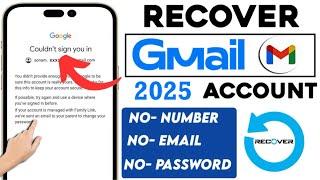 How To Recover Gmail Password without Phone Number And Recovery Email Step by Step 2025