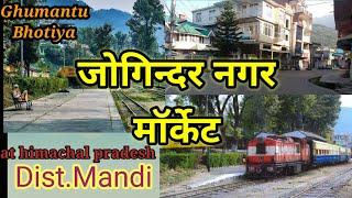 Joginder nagar market..In himachal pradesh district : Mandi