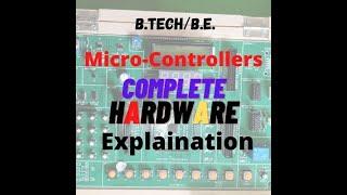 BE | BTECH (Detailed) Microcontrollers LAB Hardware Complete Explanation in ENGLISH !!!