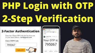 Two Factor Authentication using PHP MySQL | 2-Step Verification in PHP | PHP Login OTP Verification