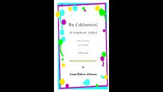 The Celebration! A Symphonic Jubilee, by Linda Robbins Coleman