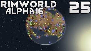 Прохождение RimWorld Alpha 16 EXTREME: #25 - ПРОЕКТИРОВАНИЕ ЛОВУШКИ!