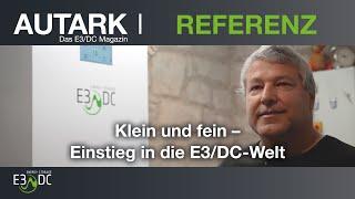 Klein und fein – Einstieg in die E3/DC-Welt