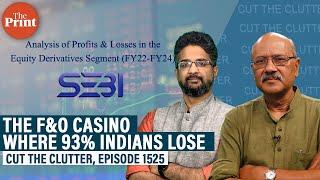 Grand F&O casino where 93% Indians lose Rs 1.8 trillion but keep returning & the ‘House’ always wins