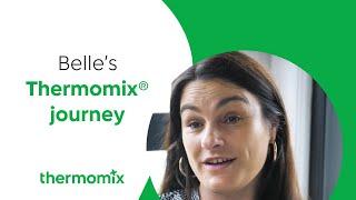 Belle's Journey as a Thermomix® Consultant