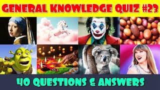 General Knowledge Trivia Quiz (Part 23)