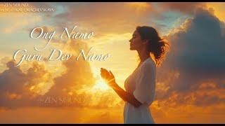 Ong Namo Guru Dev Namo Mantra | Adi Mantra – Key To Tune Into Your Higher Self