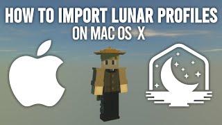 How to Import Lunar Profiles | Mac