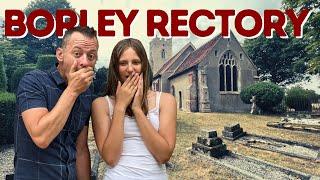 Was THIS the MOST Infamous Haunted House In England? | BORLEY RECTORY