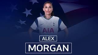 ALEX MORGAN JOINS TOTTENHAM HOTSPUR WOMEN