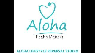 Aloha lifestyle  disease reversal studio