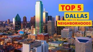 Dallas Top Neighborhoods in 2022 - Moving To Texas